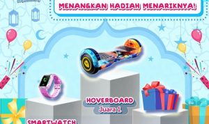 Challenge Ngabuburit Keren Berhadiah Hoverboard, Smartwatch, dll