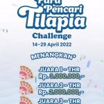 Challenge Para Pencari Tilapia Berhadiah THR Total 7 Juta Rupiah