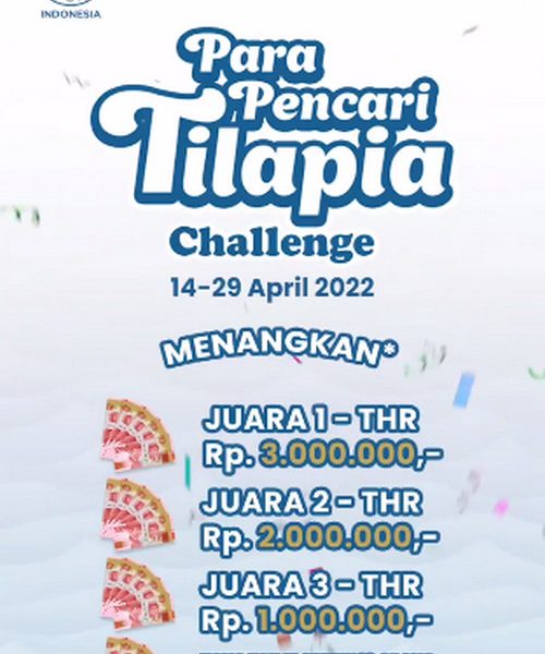Challenge Para Pencari Tilapia Berhadiah THR Total 7 Juta Rupiah