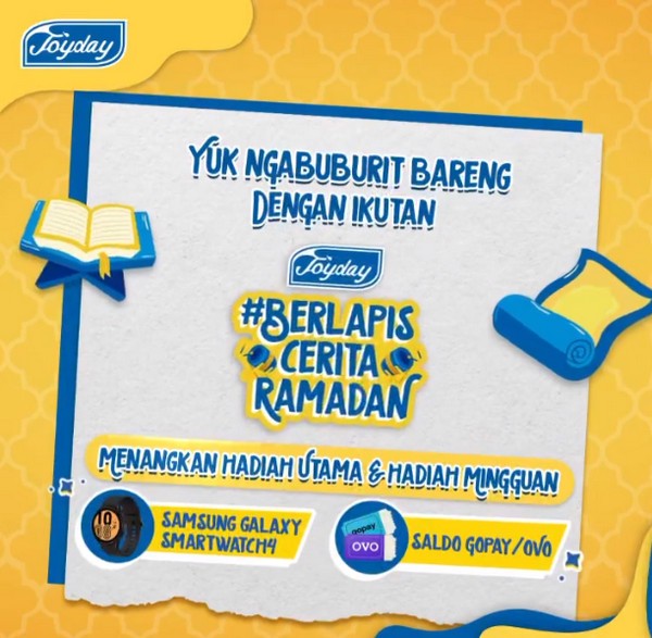 Joyday Berlapis Cerita Ramadhan Berhadiah Smartwatch & E-wallet