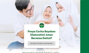 Kuis Cerita Aman Bersama Dettol Berhadiah E-wallet Total 4 Juta