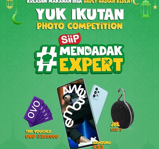 Lomba Foto Mendadak Expert Siip Berhadiah SAMSUNG A53, OVO, dll