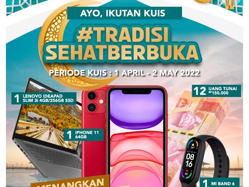 Lomba Foto Tradisi Sehat Berbuka Berhadiah iPhone 11, Laptop, dll