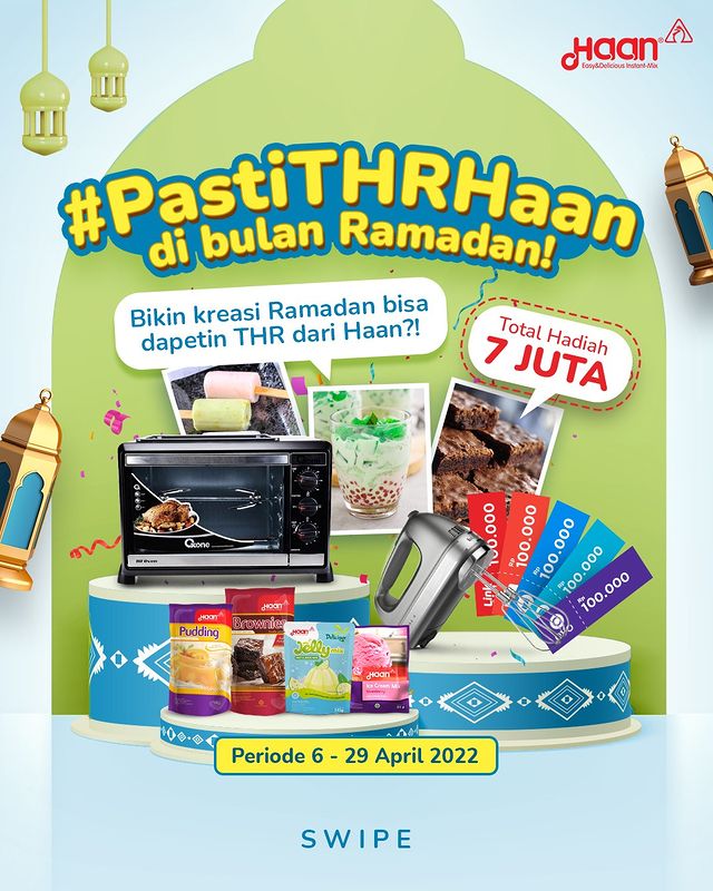 Lomba Kreasi Ramadhan Haan Total Hadiah 7 Juta (Oven, Mixer & Saldo)