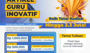 Lomba Menulis Artikel Guru Inovatif Berhadiah Total Jutaan Rupiah