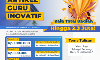 Lomba Menulis Artikel Guru Inovatif Berhadiah Total Jutaan Rupiah