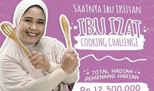 Lomba Resep Buka Puasa Ibu Izat Berhadiah THR Total 12.5 Juta