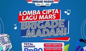 Lomba Cipta Lagu Mars Brigade Madani Berhadiah Total 90 JUTA!