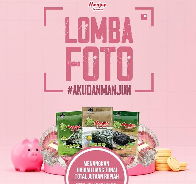 Lomba Foto Aku dan Manjun Berhadiah Uang Total Jutaan Rupiah