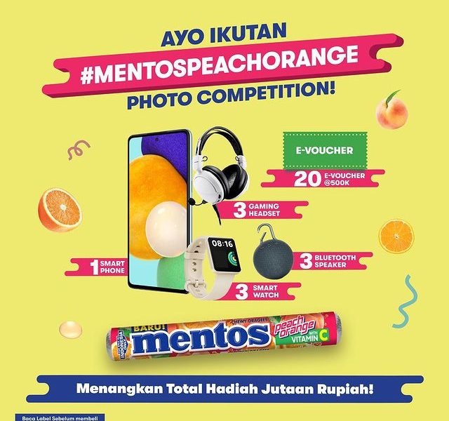 Lomba Foto Mentos Peach Orange Berhadiah Senilai Jutaan Rupiah