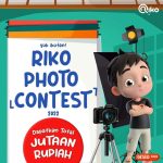 Riko Photo Contest 2022 Berhadiah Tabungan Pendidikan Jutaan Rupiah