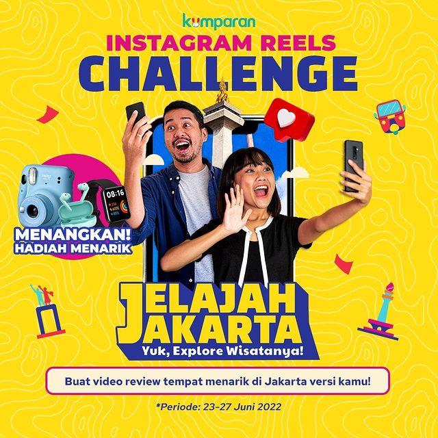 Kontes Video Reels Jelajah Jakarta Berhadiah Instax Mini, Smartwatch, dll