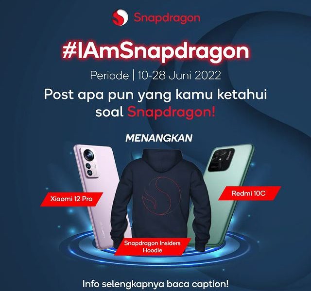 Kuis I Am Snapdragon Berhadiah Xiaomi 12 Pro, Redmi 10C & Hoodie