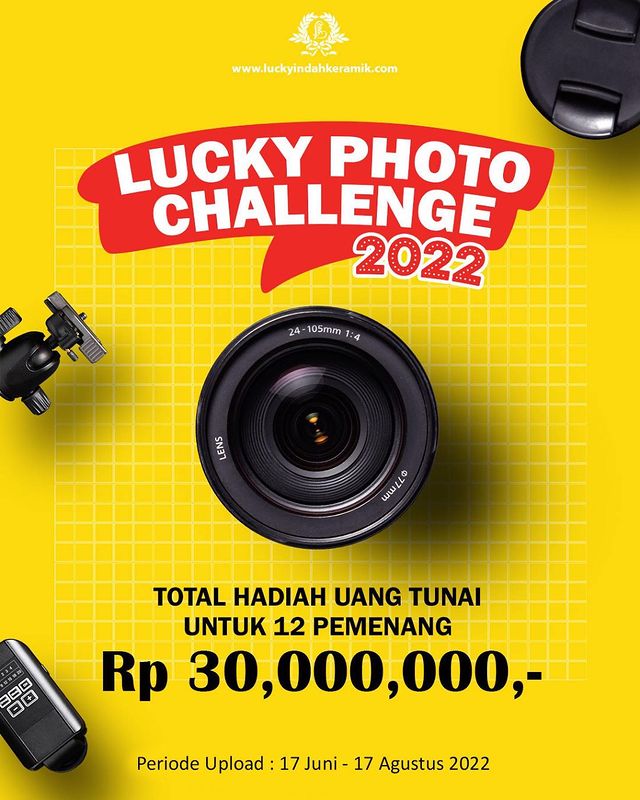 Lomba Foto Lucky Indah Keramik Berhadiah Total 30 Juta Rupiah