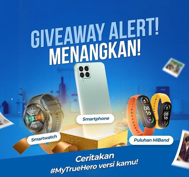 Lomba Foto My True Hero Berhadiah Smartphone, Smart Watch & Band