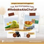 Lomba Kreasi Rebake Ala Chef JF Berhadiah 3 Air Fryer & 12 Merch