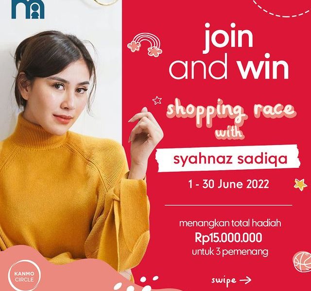Lomba Reels Shopping Race With Syahnaz Berhadiah Total 15 Juta