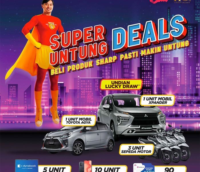 Undian SHARP Super Untung Deals Berhadiah Mobil, Motor, Laptop, dll