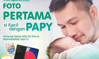 Lomba Foto Si Kecil dengan Papy Berhadiah SAMSUNG A52 5G