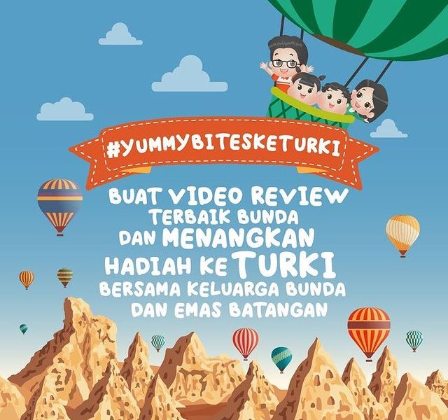 Lomba Review Produk Yummy Bites 2 Berhadiah Trip ke Turki