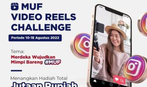 Lomba Video Reels MUF Berhadiah E-Voucher Jutaan Rupiah