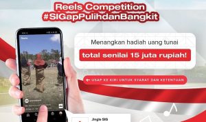 Lomba Video Reels SIGap Pulih dan Bangkit Berhadiah Total 15 Juta