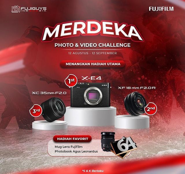 Merdeka Photo & Video Challenge Berhadiah Body Kamera X-E4