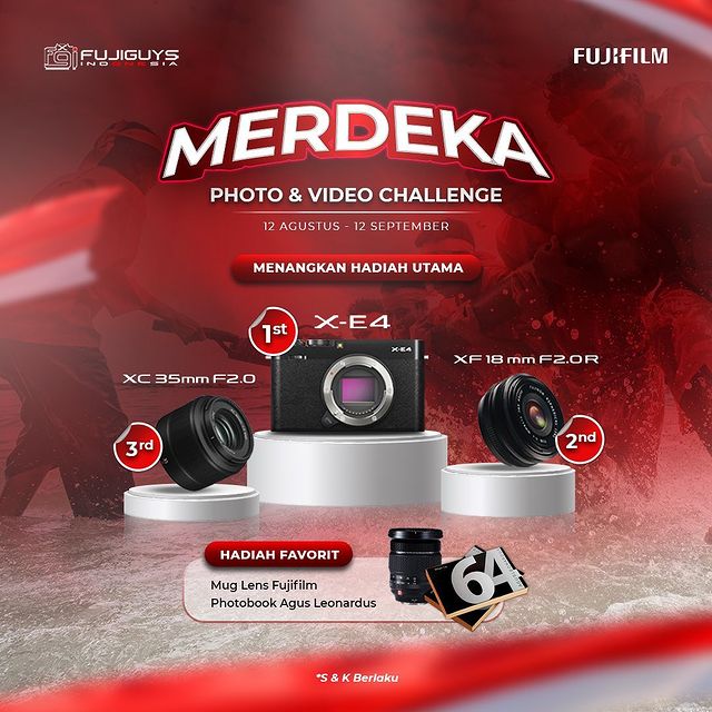 Merdeka Photo & Video Challenge Berhadiah Body Kamera X-E4