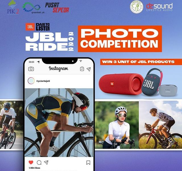Abadikan Moment JBL Ride 2022 Menangkan 3 Produk JBL Gratis