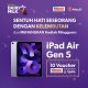 Challenge Cadbury Hugging Bar Hadiah iPad Air Gen 5 Tiap Minggu