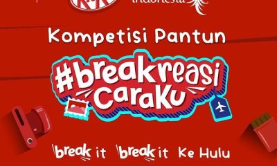 Lomba Pantun KitKat Berhadiah Liburan ke Destinasi Impian