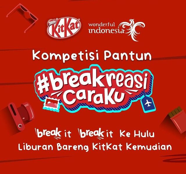 Lomba Pantun KitKat Berhadiah Liburan ke Destinasi Impian