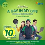 Lomba Video A Day In My Life Berhadiah 10 Juta Setiap Minggu