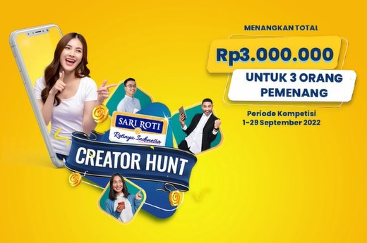 Sari Roti Creator Hunt Berhadiah Total 3 Juta Rupiah