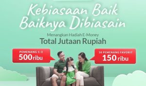 Kontes Video Kebiasaan Baik Berhadiah E-Money Total 6 Juta