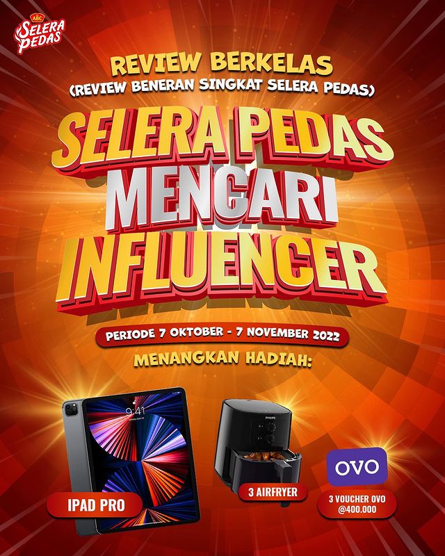 Selera Pedas Mencari Influencer Berhadiah iPad Pro, Air Fryer, dll