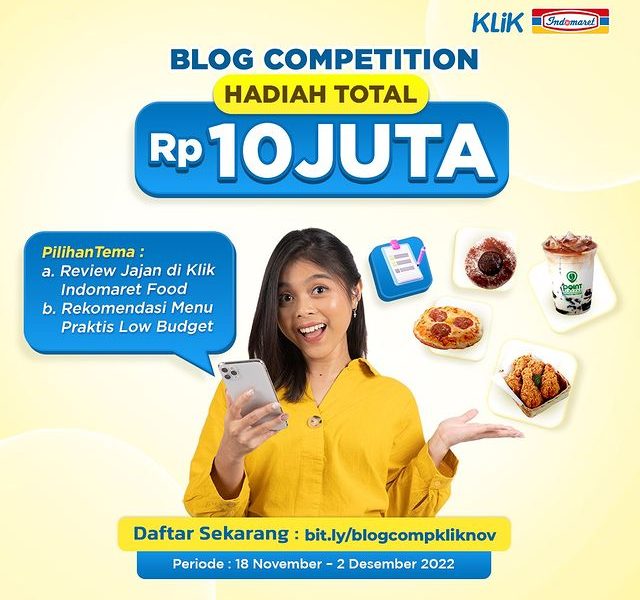 Lomba Blog Klik Indomaret Food Berhadiah Total 10 Juta Rupiah