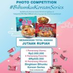 Lomba Foto Bihunku Korean Series Berhadiah Total Rp. 5 Juta