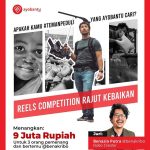 Lomba Reels Rajut Kebaikan Berhadiah Total 9 Juta Rupiah