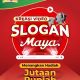 Lomba Video Slogan Maya Berhadiah Total Jutaan Rupiah