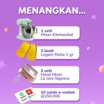 Undian Haan Beluber Hadiah Mixer, Emas, & E-wallet Jutaan Rupiah