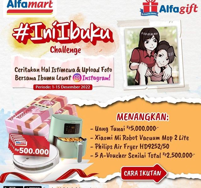 Ini Ibuku Challenge Berhadiah Uang 5 Juta, Air Fryer, dan lainnya
