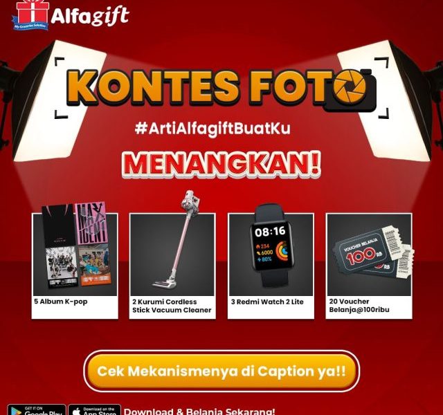 Kontes Foto Arti Alfagift Berhadiah Album K-Pop, Vacuum Cleaner, dll