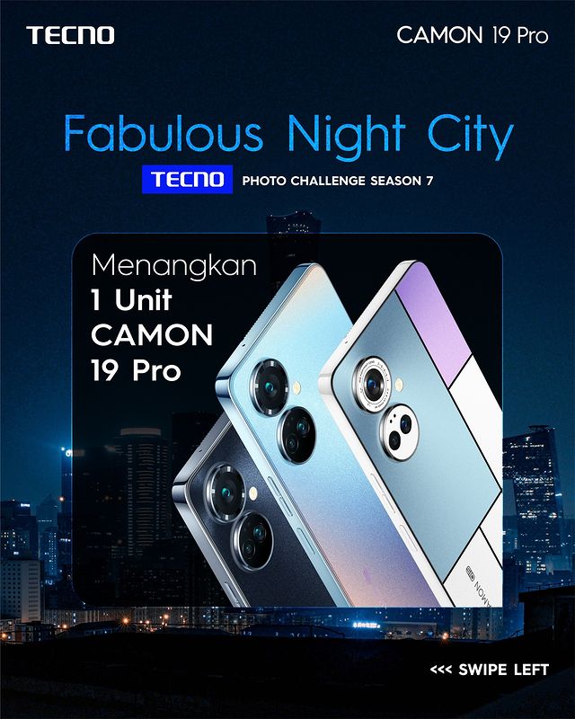 Lomba Foto Fabulous Night City Berhadiah Hp Tecno Camon 19 Pro