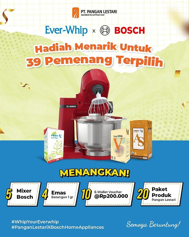 Lomba Kreasi Menu Ever-Whip x Bosch Berhadiah Jutaan Rupiah