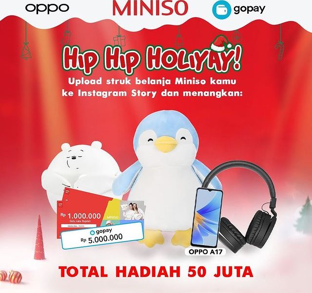 Promo Undian Miniso Hip Hip Holiyay! Total Hadiah 50 Juta