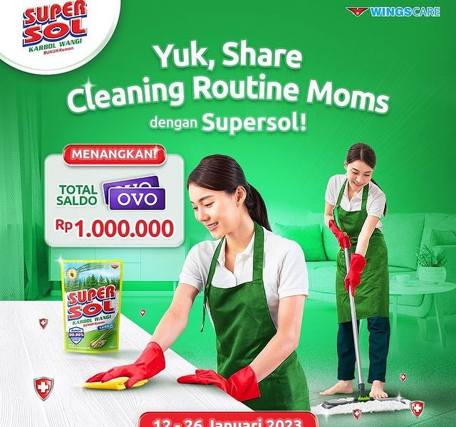 Kuis Cerita Cleaning Routine Supersol Berhadiah Saldo Total 1 Juta