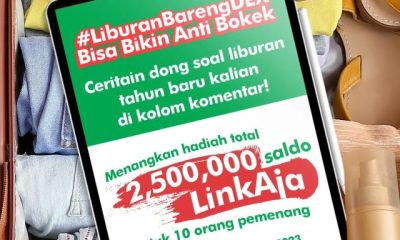 Kuis Liburan Bareng DEX Berhadiah Saldo LinkAja Total 2,5 Juta