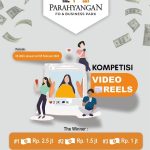 Lomba Video Reels Parahyangan Business Park Total Hadiah 5 Juta