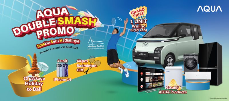 Undian AQUA Double Smash Grand Prize Mobil Wuling Air EV Long